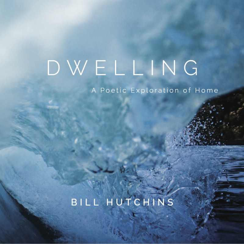 Dwelling: A Poetic Exploration of Home Book Cover